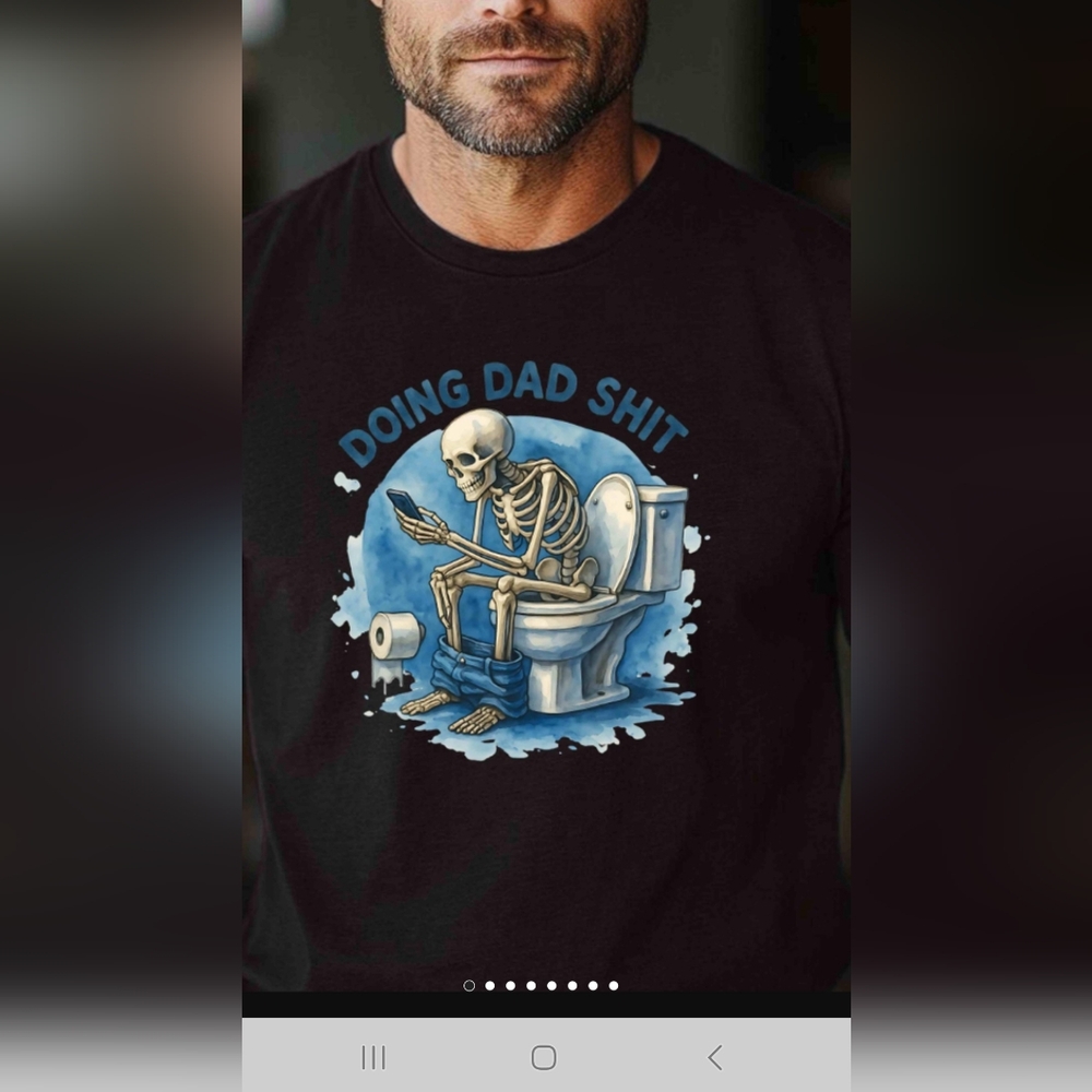 Doing Dad Shit Humor Tee Black Or Navy Blue Short Sleeve Tee with Skeleton Art